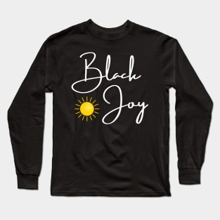 Black Joy Sunshine Long Sleeve T-Shirt